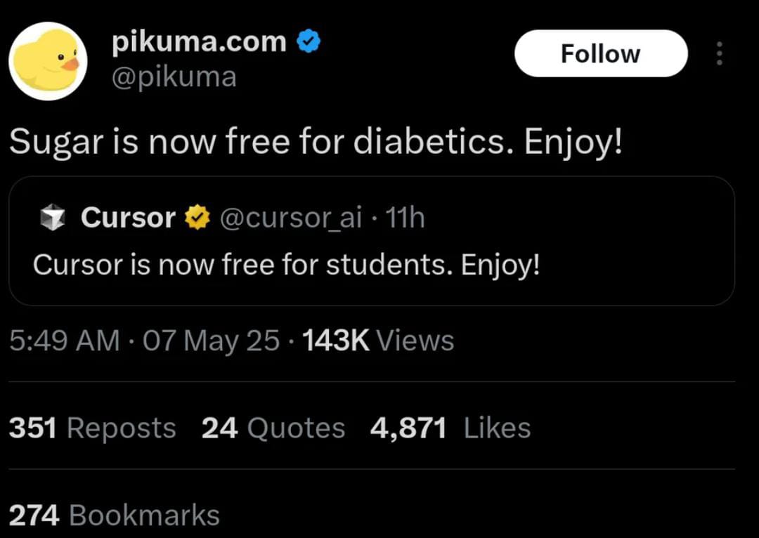 A screenshot of a joke reply comparing a Cursor student offer to sugar being free for diabetics.